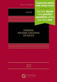 bokomslag Federal Income Taxation in Focus: [Connected eBook with Study Center]