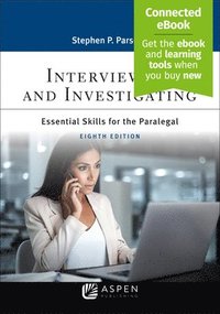 bokomslag Interviewing and Investigating: Essentials Skills for the Paralegal [Connected Ebook]