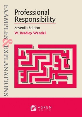 bokomslag Examples & Explanations for Professional Responsibility
