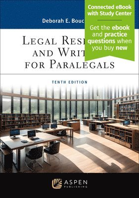 Legal Research and Writing for Paralegals: [Connected eBook with Study Center] 1