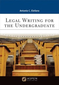 bokomslag Legal Writing for the Undergraduate