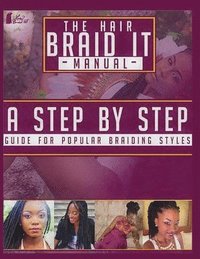 bokomslag Hair Braid It Manual