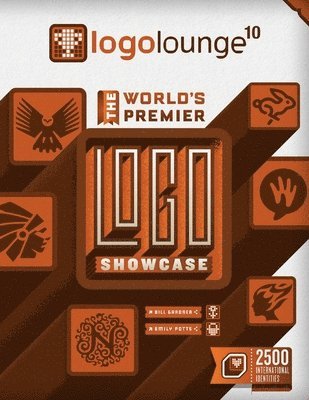 Bill Gardner, Emily Potts - Logolounge 10: Volume 10, Häftad