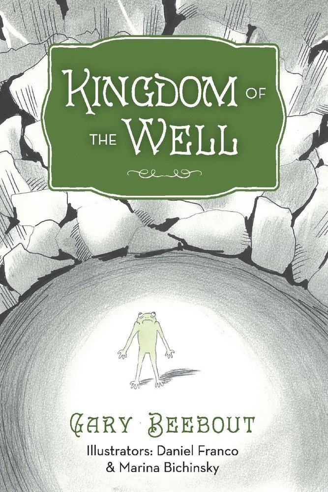 Kingdom of the Well