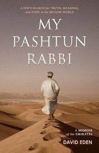 bokomslag My Pashtun Rabbi