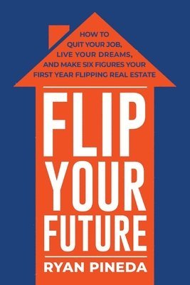 Flip Your Future 1