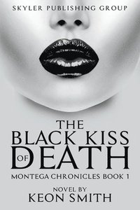 bokomslag The Black Kiss of Death