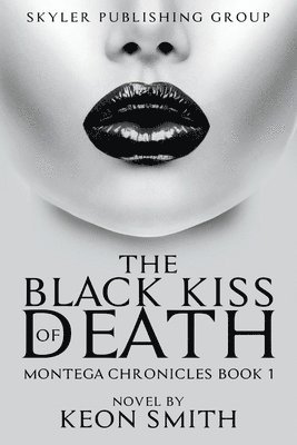 The Black Kiss of Death 1