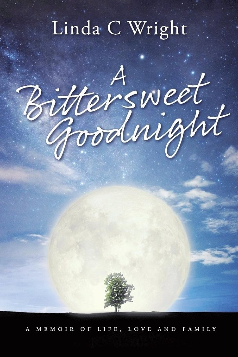 Linda C. Wright, Linda C Wright - Bittersweet Goodnight, Häftad