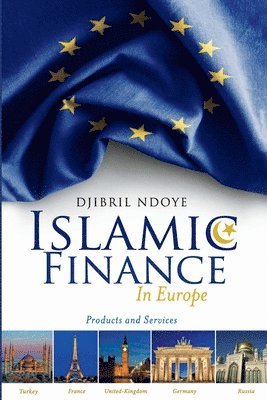 bokomslag Islamic Finance in Europe