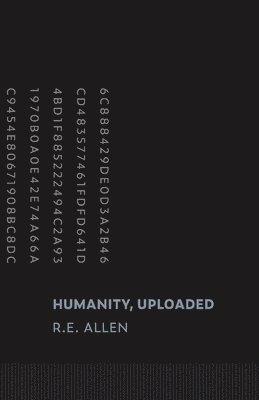 Humanity, Uploaded 1