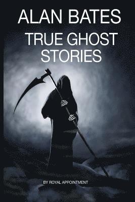 True Ghost Stories 1