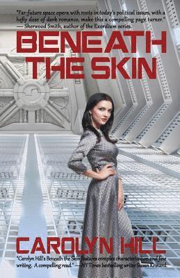 Carolyn Hill - Beneath the Skin, Häftad