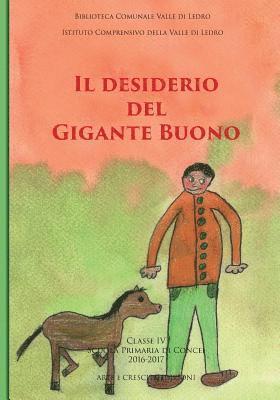 bokomslag Il desiderio del Gigante Buono