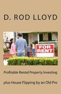bokomslag Profitable Rental Property Investing: Plus House Flipping