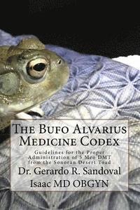 bokomslag The Bufo Medicinae Codex