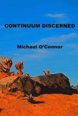 Michael O'Connor - Continuum Discerned, Häftad