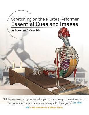 bokomslag Stretching on the Pilates Reformer: Essential Cues and Images (Italian)