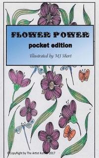 bokomslag Flower Powere Pocket Edition