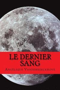 bokomslag Le Dernier Sang