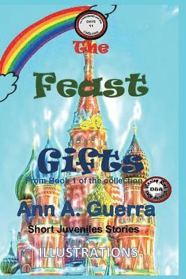 Daniel Guerra, Ann a. Guerra - The Feast of Gifts: Story No. 11, Häftad. Tillgänglighet: Lägg i varukorg