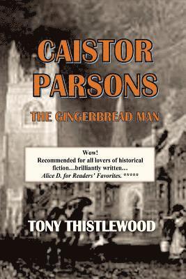 Tony Thistlewood - Caistor Parsons: The Gingerbread Man, Häftad