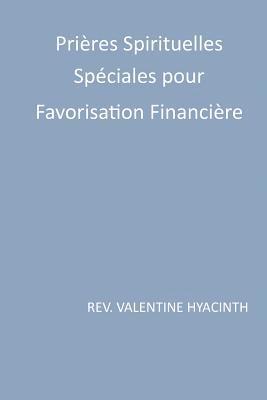 bokomslag prieres spirituelles speciales pour favorisation financiere