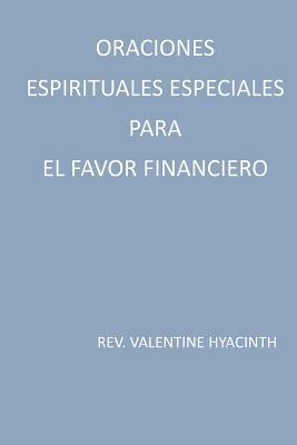 bokomslag oraciones espirituales especiales para el favor financiero