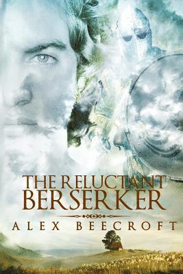 The Reluctant Berserker 1