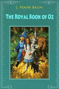 bokomslag The Royal Book of Oz