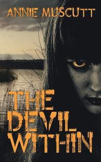 bokomslag The Devil Within: The Chronicles Of Darkness