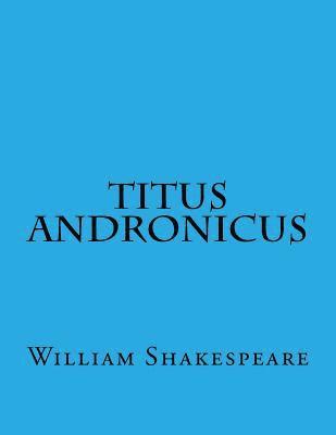 William Shakespeare - Titus Andronicus, Häftad