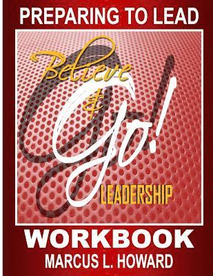 Believe & Go Leadership Workbook 1