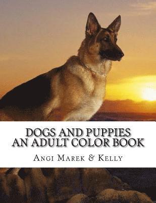 bokomslag Dogs and Puppies: an adult color book