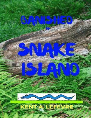 Banished to Snake Island 1