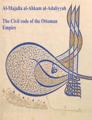 bokomslag The Civil Code of the Ottoman Empire