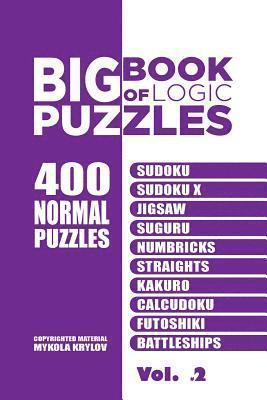 Big Book Of Logic Puzzles - 400 Normal Puzzles 1