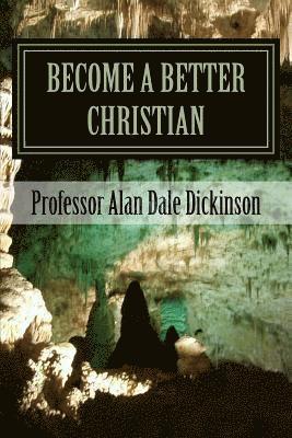 Become a Better Christian: By Setting Goals 1