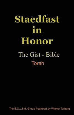 Steadfast In Honor: Torah 1