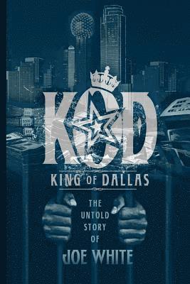 bokomslag K.O.D.: King of Dallas