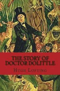 bokomslag The Story of Doctor Dolittle