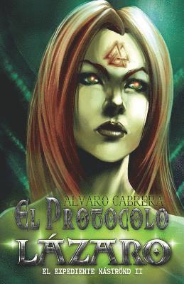 El Protocolo Lázaro 1