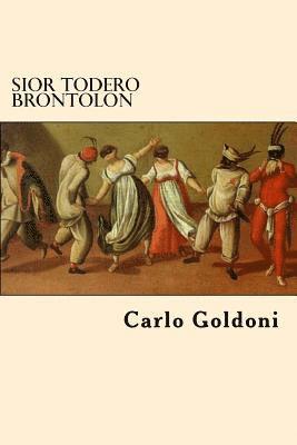 bokomslag Sior Todero Brontolon (Italian Edition)