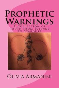 bokomslag Prophetic Warnings: A Collection of Truth