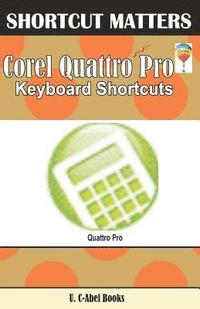 bokomslag Corel Quattro Pro Keybaord Shortcuts