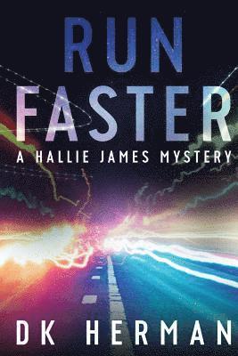 Dk Herman - Run Faster: A Hallie James Mystery, Häftad