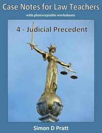 bokomslag Case Notes for Law Teachers: Judicial Precedent