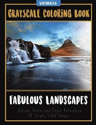 Victoria - Fabulous Landscapes: Grayscale Coloring Book Relieve Stress and Enjoy Relaxation 24 Single Sided Images, Häftad