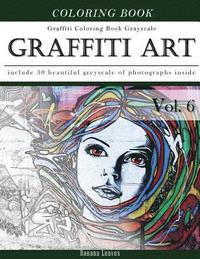 bokomslag Graffiti Art-Art Therapy Coloring Book Greyscale: Creativity and Mindfulness Sketch Greyscale Coloring Book for Adults and Grown ups