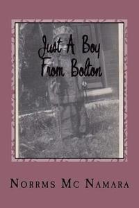 bokomslag Just A Boy Frm Bolton: Billy Gillam